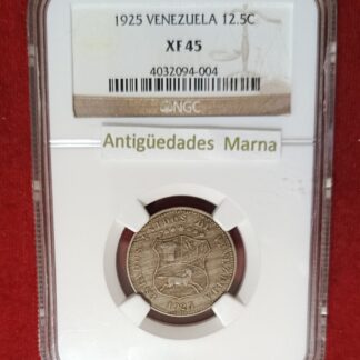 Moneda 1925 Venezuela 12½ Céntimos NGC XF 45